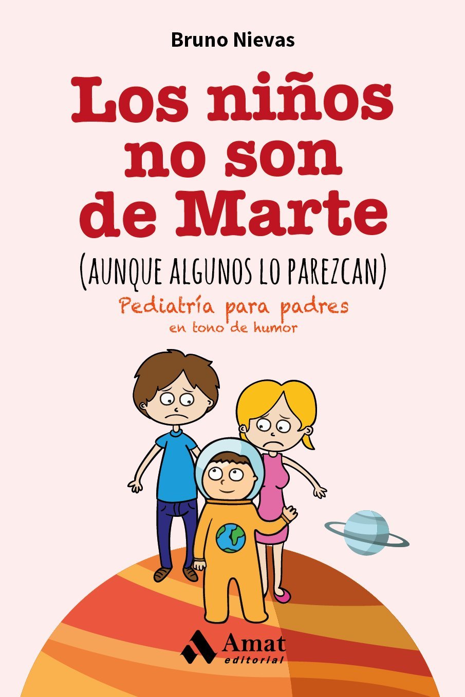 Los niños no son de Marte de Bruno Nievas 1 Los niños no son de Marte de Bruno Nievas
