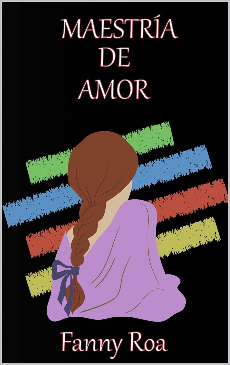 Maestría del Amor de Fanny Roa 1 Maestría del Amor de Fanny Roa