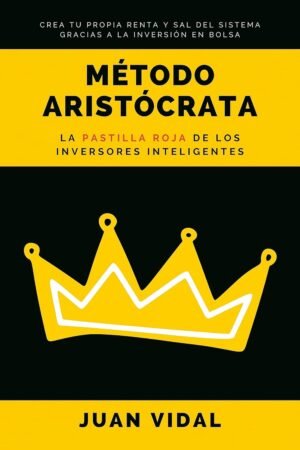 Método Aristócrata de Juan Vidal