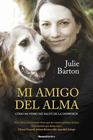 Mi amigo del alma de Julie Barton