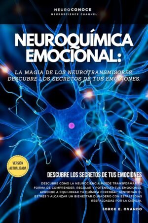 Neuroquímica emocional de Jorge E. Ovando