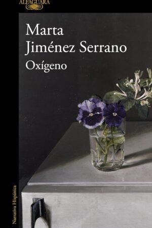 Oxígeno de Marta Jiménez Serrano