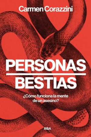 Personas, bestias de Carmen Corazzini