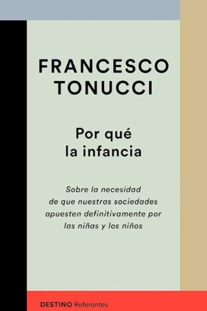 Por qué la infancia de Francesco Tonucci