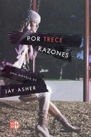 Por trece razones de Jay Asher