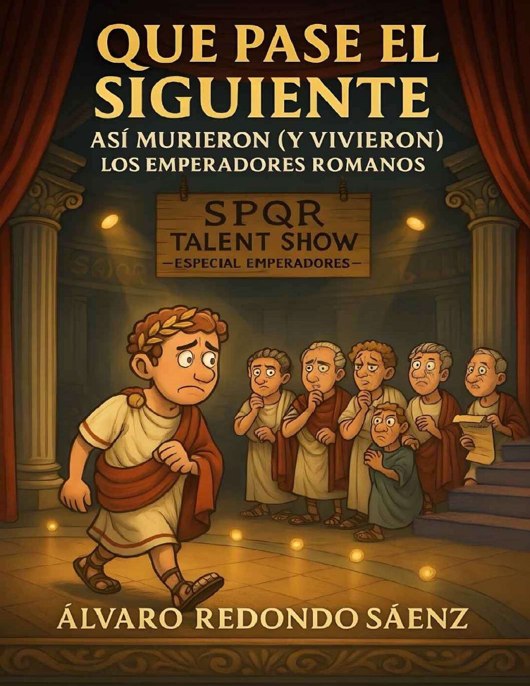 Que pase el siguiente de Álvaro Redondo Sáenz