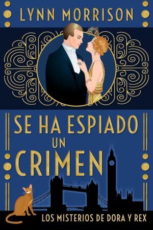 Se ha espiado un crimen de Lynn Morrison