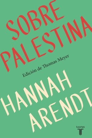 Sobre Palestina de Hannah Arendt