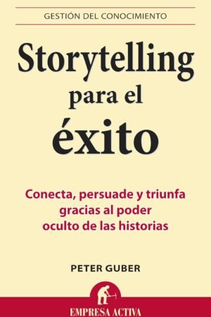 Storytelling para el éxito de Peter Guber