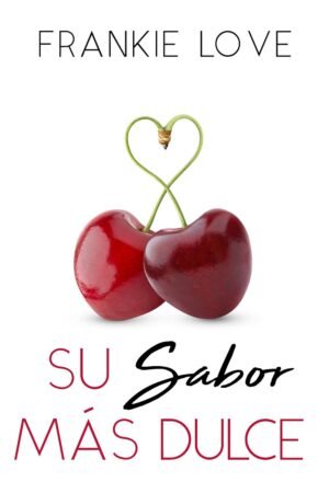Su Sabor Más Dulce de Frankie Love