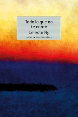 Todo lo que no te conté de Celeste Ng