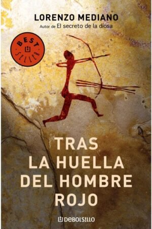 Tras la huella del hombre rojo de Lorenzo Mediano