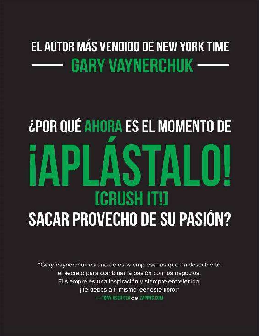 ¡Aplástalo! de Gary Vaynerchuk