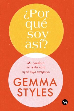 ¿Por qué soy así? de Gemma Styles