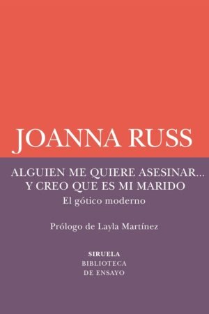 Alguien me quiere asesinar de Joanna Russ