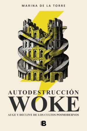 Autodestrucción Woke de Marina de la Torre