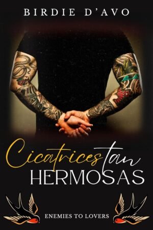 Cicatrices Tan Hermosas de Birdie D'Avo