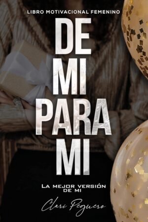 De mí, para mí de Clari Peguero