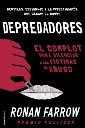 Depredadores de Ronan Farrow
