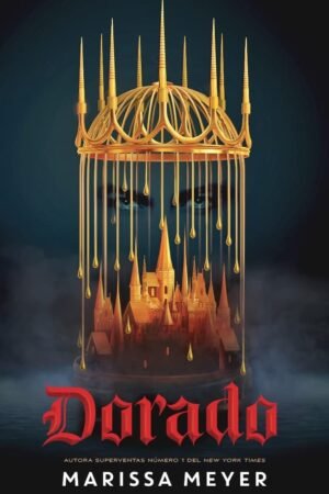 Dorado de Marissa Meyer
