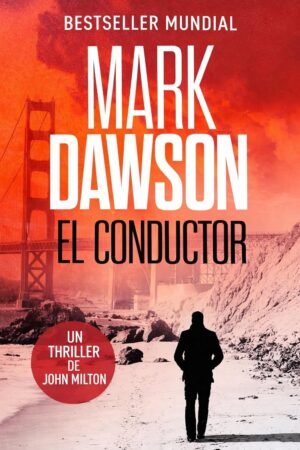 El Conductor de Mark Dawson