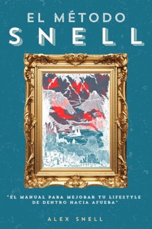 El Método Snell de Alex Snell