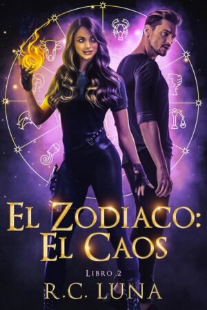 El Zodiáco. El Caos de R.C. Luna