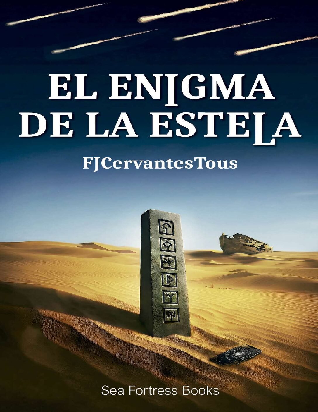 El enigma de la estela de José Francisco Cervantes Tous