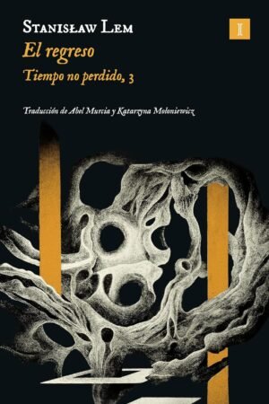 El regreso de Stanislaw Lem