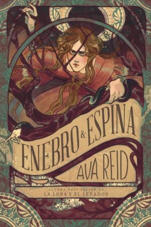 Enebro & Espina de Ava Reid
