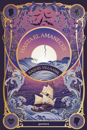 Hasta el amanecer de Raquel Villaamil