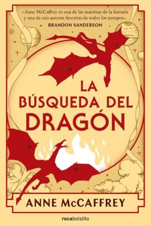 La búsqueda del dragón de Anne McCaffrey