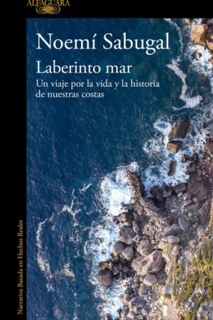 Laberinto mar de Noemí Sabugal