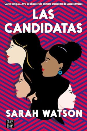 Las candidatas de Sarah Watson