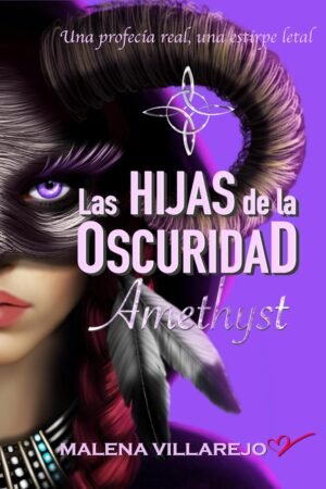 Las hijas de la oscuridad de Malena Villarejo