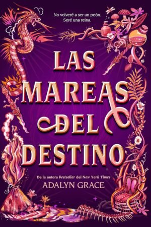 Las mareas del destino de Adalyn Grace
