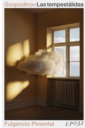 Las tempestálidas de Gueorgui Gospodinov