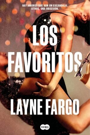 Los favoritos de Layne Fargo