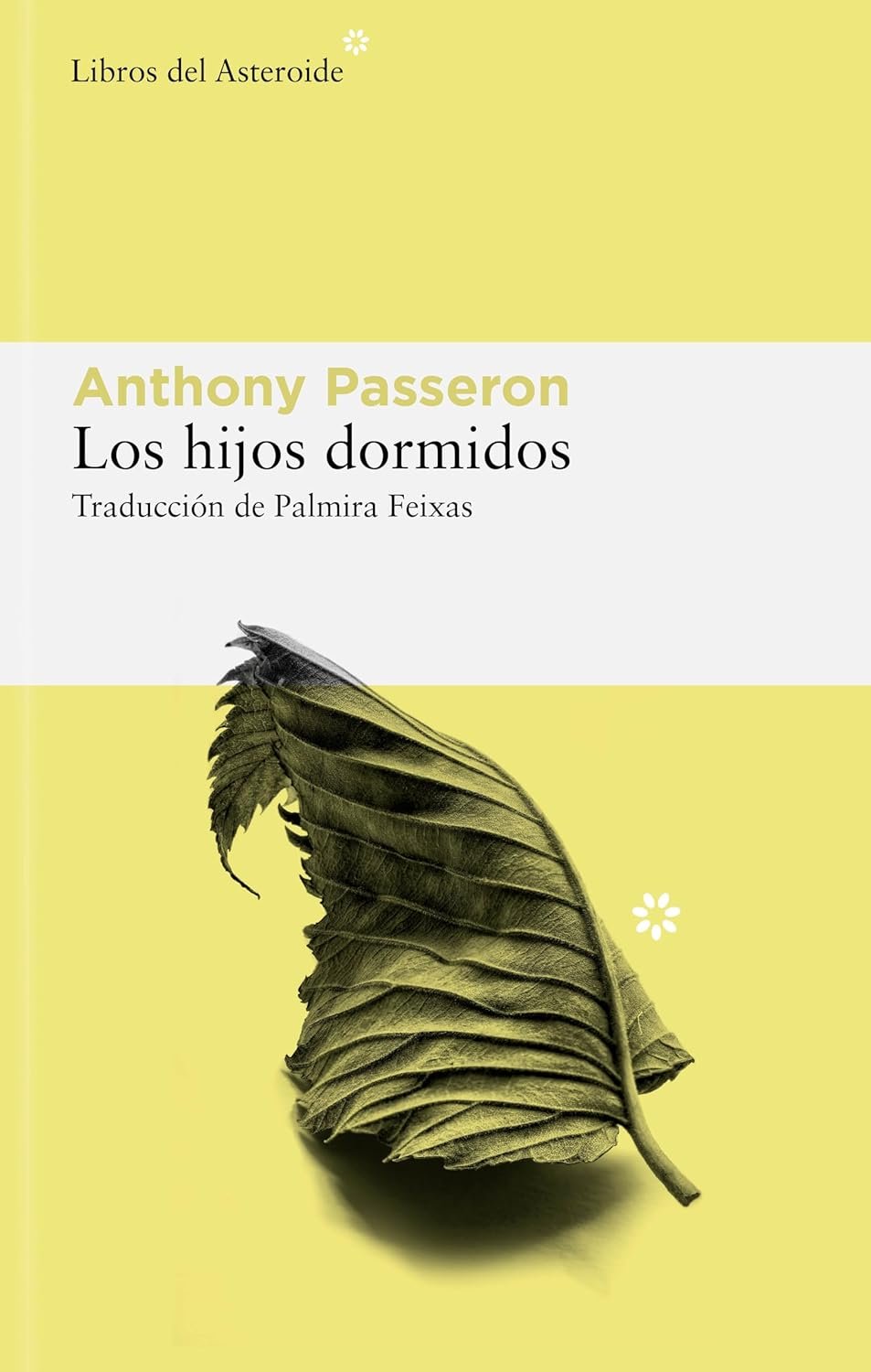 Los hijos dormidos de Anthony Passeron 1 Los hijos dormidos de Anthony Passeron