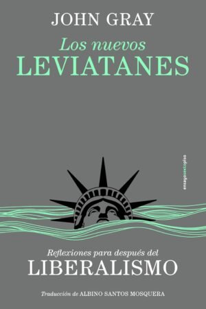 Los nuevos leviatanes de John Gray