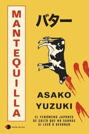 Mantequilla de Asako Yuzuki