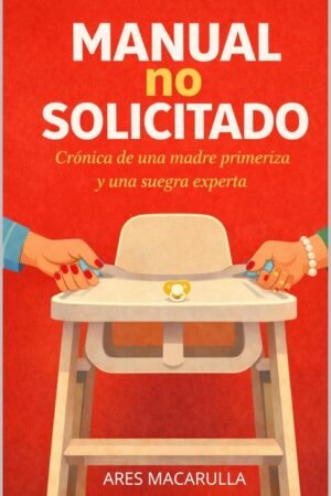 Manual no solicitado de Ares Macarulla