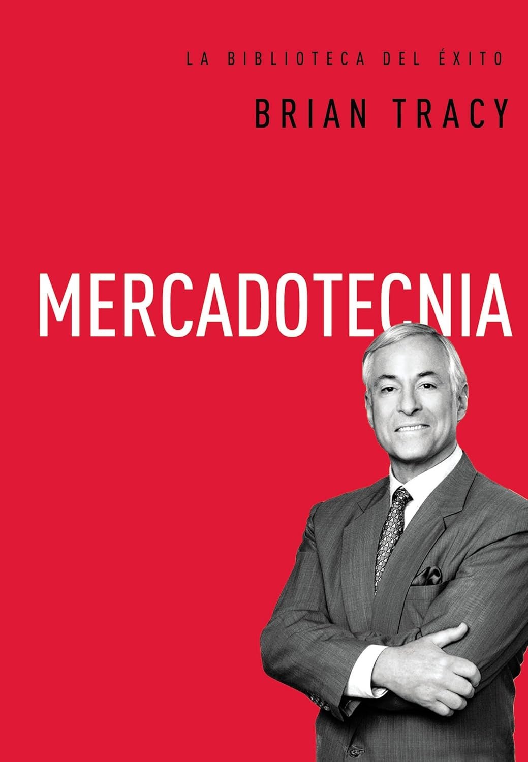 Mercadotecnia de Brian Tracy 1 Mercadotecnia de Brian Tracy
