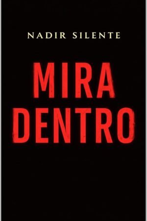 Mira dentro de Nadir Silente