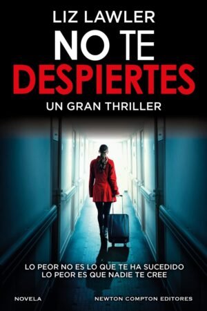 No te despiertes de Liz Lawler