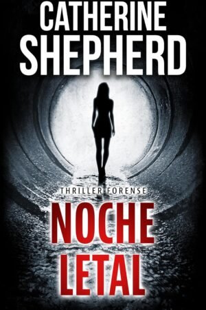 Noche letal de Catherine Shepherd