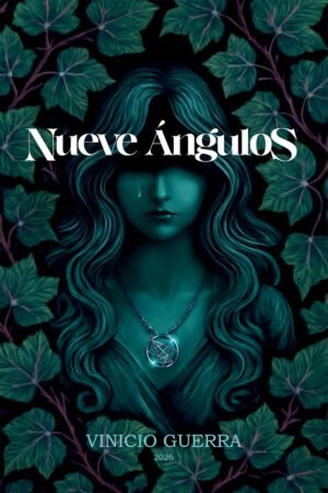 Nueve Ángulos de Vinicio Guerra