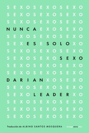 Nunca es solo sexo de Leader Darian
