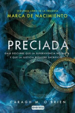Preciada de Caragh M. O'Brien