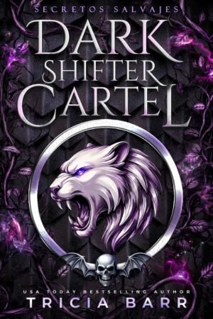 Secretos Salvajes de Tricia Barr
